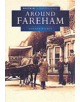 Around Fareham in Old Photographs - 9780750917377-thumb