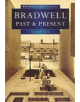 Bradwell Past and Present in Old Photographs - 9780750917643-thumb