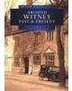 Around Witney Past and Present in Old Photographs - 9780750918961-thumb