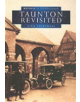 Taunton Revisited in Old Photographs - 9780750919609-thumb