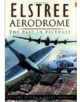 Elstree Aerodrome - 9780750934121-thumb