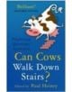 Can Cows Walk Down Stairs? - 9780750937481-thumb