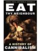 Eat Thy Neighbour - 9780750943727-thumb