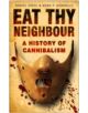 Eat Thy Neighbour - 9780750943734-thumb