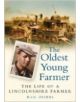 The Oldest Young Farmer - 9780750947886-thumb