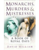 Monarchs, Murderers and Mistresses - 9780750948043-thumb