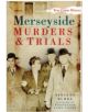 Merseyside Murders & Trials - 9780750948326-thumb