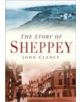 The Story of Sheppey - 9780750950466-thumb