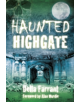 Haunted Highgate - 9780750958318-thumb