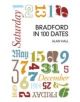 Bradford in 100 Dates - 9780750958530-thumb