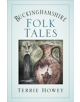 Buckinghamshire Folk Tales - 9780750967679-thumb