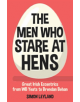 The Men Who Stare at Hens - 9780750989275-thumb