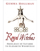 Royal Witches - 9780750989404-thumb