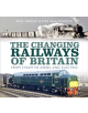 The Changing Railways of Britain - 9780750989824-thumb