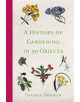 A History of Gardening in 50 Objects - 9780750991308-thumb