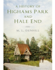 A History of Highams Park & Hale End - 9780750991902-thumb