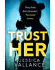 Trust Her - 9780751572629-thumb