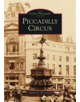 Piccadilly Circus - 9780752401966-thumb