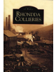 Rhondda Collieries - 9780752417301-thumb