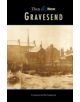 GRAVESEND THEN & NOW - 9780752422367-thumb