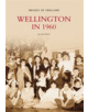 Wellington in 1960 - 9780752426303-thumb