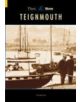 Teignmouth Then & Now - 9780752433684-thumb