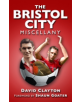 The Bristol City Miscellany - 9780752453408-thumb