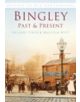 Bingley Past & Present - 9780752453453-thumb