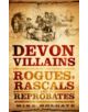 Devon Villains - 9780752460741-thumb