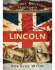 Bloody British History: Lincoln - 9780752462899-thumb