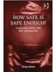 How Safe is Safe Enough? - 9780754638919-thumb