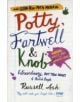 Potty, Fartwell and Knob - 9780755316557-thumb