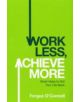 Work Less, Achieve More - 9780755318698-thumb