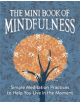 The Mini Book of Mindfulness - 9780762457922-thumb