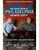 The Great Book of Philadelphia Sports Lists (Completely Revised and Updated Edition) - 9780762496082-thumb