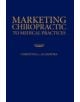 Marketing Chiropractic To Medical Practices - 9780763751944-thumb