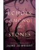 Echoes among the Stones - 9780764233883-thumb