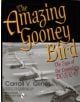 Amazing Gooney Bird: the Saga of the Legendary Dc-3/c-47 - 9780764300646-thumb