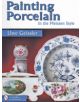 Painting Porcelain: In the Meissen Style - 9780764302800-thumb