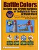 Battle Colors: Insignia and Aircraft Markings of the Eighth Air Force in World War II: Vol 1: (VIII) Bomber Command - 9780764-thumb