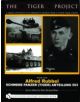 TIGER PROJECT: A Series Devoted to Germany's World War II Tiger Tank Crews: Book One - Alfred Rubbel - Schwere Panzer (Tiger)-thumb