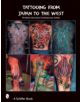 Tattooing from Japan to the West: Horitaka Interviews Contemporary Artists - 9780764321238-thumb