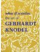 What If Textiles: The Art of Gerhardt Knodel - 9780764349942-thumb