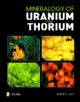 Mineralogy of Uranium and Thorium - 9780764351136-thumb