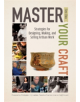 Master Your Craft: Strategies for Designing, Making, and Selling Artisan Work - 9780764351457-thumb