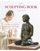 Sculpting Book: A Complete Introduction to Modeling the Human Figure - 9780764358579-thumb