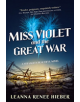 Miss Violet and the Great War - 9780765377463-thumb