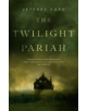 The Twilight Pariah - 9780765397348-thumb