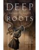 Deep Roots - 9780765398093-thumb