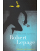 The Theatricality of Robert Lepage - 9780773532519-thumb